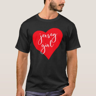 T-shirt Jersey Girl Fière New Jersey Heart New Jersey Girl