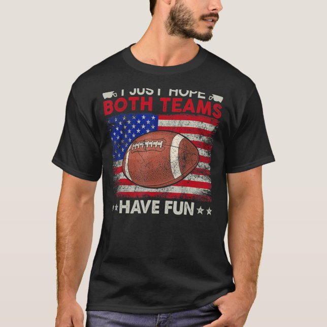 T-shirt J'Espère Juste Que Les Deux Équipes Ont Des Hommes (Devant)