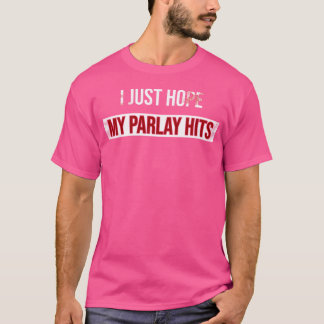 T-shirt J'Espère Juste Que Ma Parcelle Touche Le Jeu Amusa
