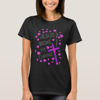 T-shirt Jésus a cassé mes chaînes roses et croix pourpre
