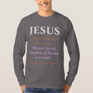 T-shirt JÉSUS A Commencé À Prêcher : Repentez-Vous. Cuivre