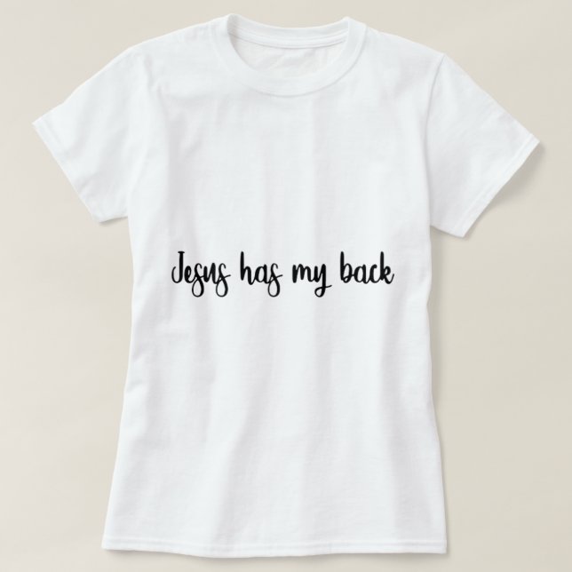 T-shirt Jésus a mon dos Cadeaux chrétiens Jésus t'aime (Design devant)