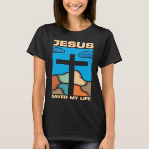 T-shirt Jésus a sauvé ma vie Église religieuse chrétien 5