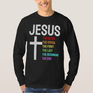 T-shirt Jésus Alpha Omega First Last Start End Christi