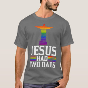 T-shirt Jésus Avait Deux Pères Trendy Funny Mignonne Chris