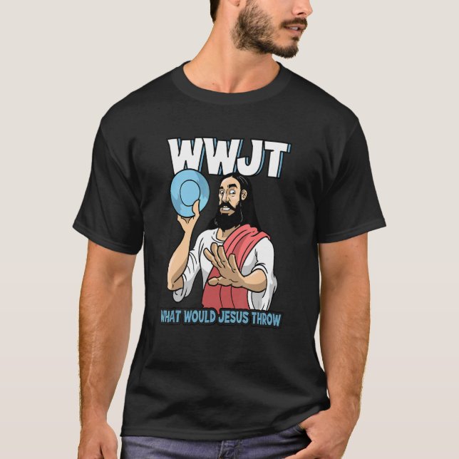 T-shirt Jésus Christ Disque Golf Que Jeterait Jésus (Devant)