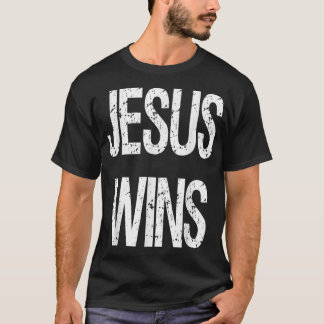 T-shirt Jésus Christ gagne Christian Pastor Cadeau Nouveau