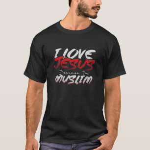 T-shirt Jésus Christ musulman Dieu aime Allah musulman Isl