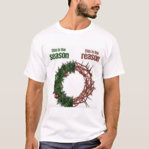 T-shirt Jésus est la raison de la saison