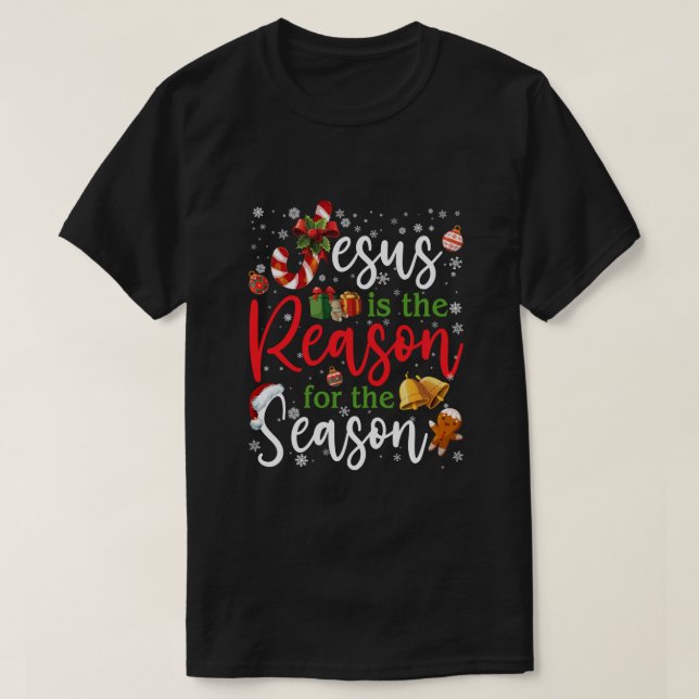 T-shirt Jésus Est La Raison De La Saison Bonbons Noël (Design devant)
