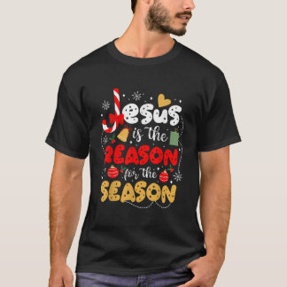 T-shirt Jésus Est La Raison De La Saison Drôle Chrétien