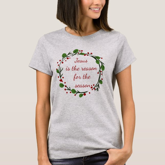 T-shirt "Jésus est la raison de la saison" Holly Design (Devant)
