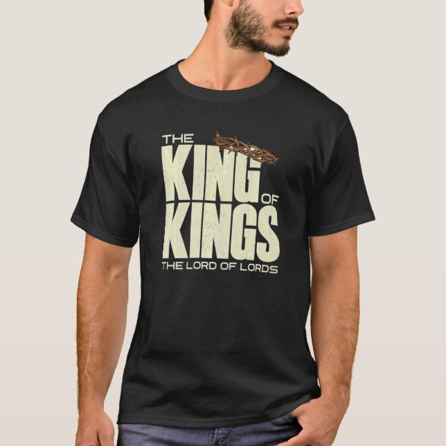 T-shirt Jésus Est Le Roi Des Rois Crucifixion Croix Couron (Devant)