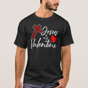 T-shirt Jésus Est Mes Valentines Jour Cool V Jour Plaid Cr