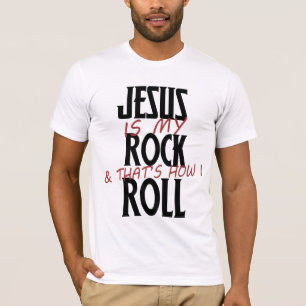 T-shirt Jésus est mon rocher et c'est comme ça que je roul