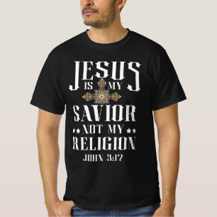 T-shirt Jésus Est Mon Sauveur Et Non Ma Religion Reigne Ch