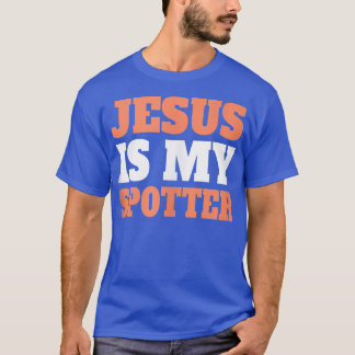 T-shirt Jésus Est Mon Spotter Christian Gym Entraînement D