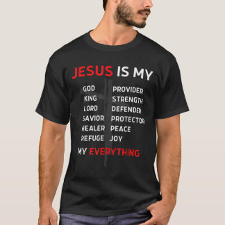 T-shirt Jésus Est Mon Tout Dieu Seigneur Sauveur Chrétien 