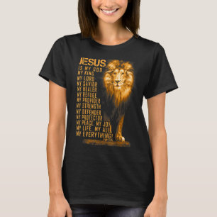 T-shirt Jésus Est Mon Tout Mon Tout Mon Dieu Seigneur Sauv