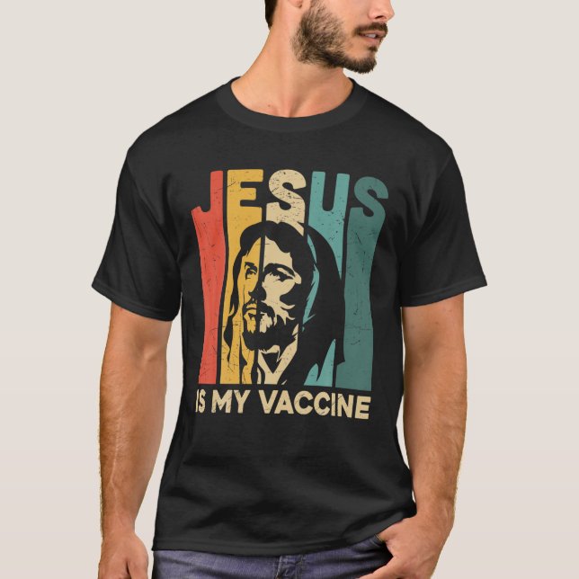 T-shirt Jésus Est Mon Vaccin Foi Chrétienne Anti Vax Vaxxe (Devant)
