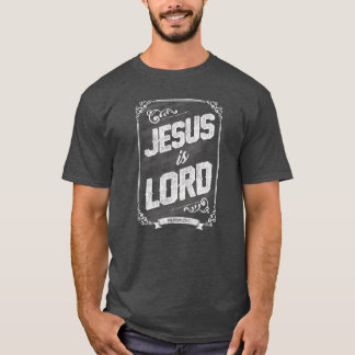T-shirt Jésus est Seigneur
