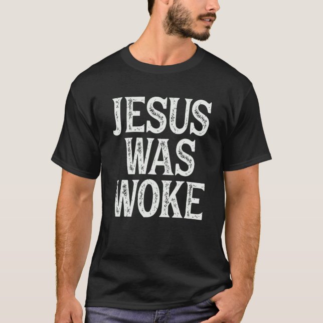 T-shirt Jésus Était Réveillé Christian Humour Religieux Te (Devant)
