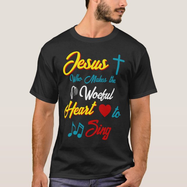 T-shirt Jésus fait chanter le coeur (Devant)
