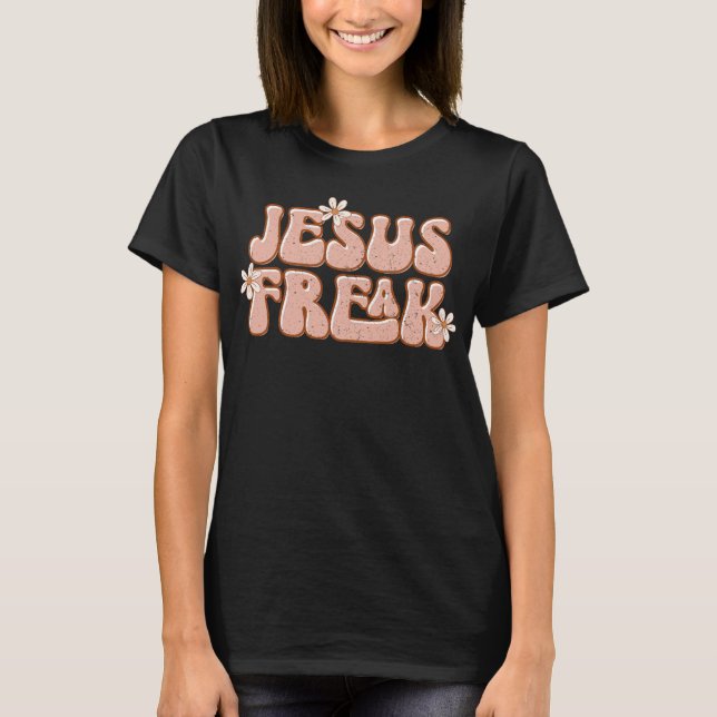T-shirt Jesus Freak, mignonne Christian Retro Daisy (Devant)