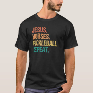 T-shirt Jesus Horses Pickleball Répéter Église Pickle Ball