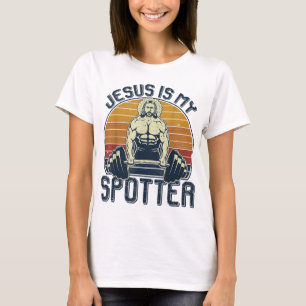 T-shirt Jésus Is My Spotter Funny Christian Weightlifting