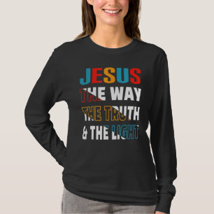 T-shirt Jésus La Voie Vérité Jean 146 Bible Verse Chri