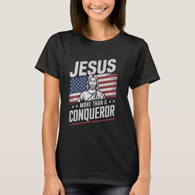 T-shirt Jesus More Than A Conqueror American Flag Christia (Devant)