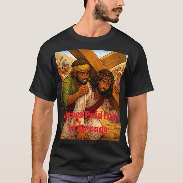 T-shirt Jesus Paid (Devant)