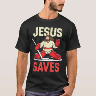 T-shirt Jésus Sauve Gardien de Hockey sur Glace Joueur Chr
