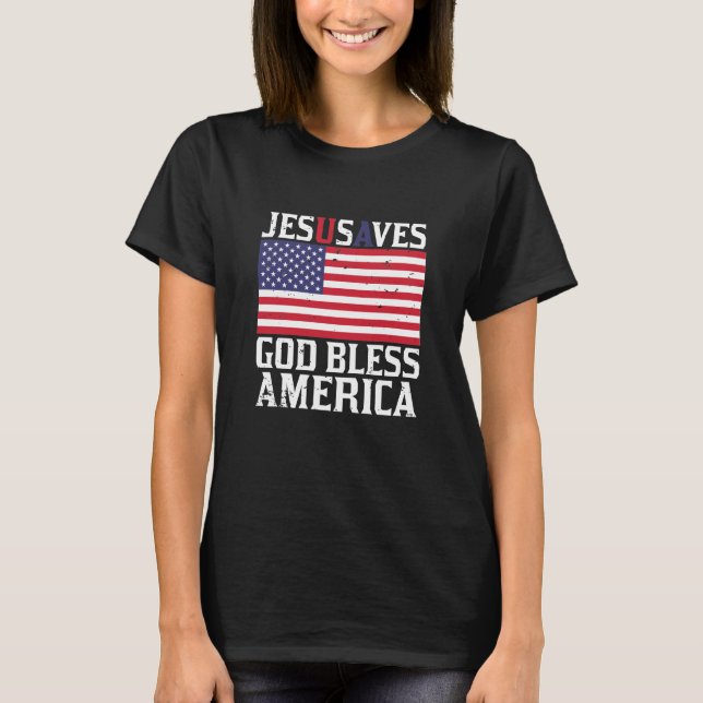 T-shirt Jésus sauve USA Dieu béni Amérique (Devant)