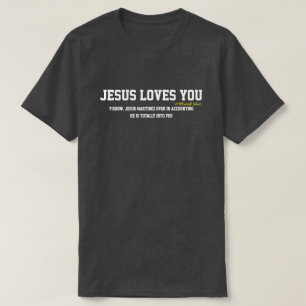 T-shirt Jésus T'Aime... ? - Une Chemise MisterP
