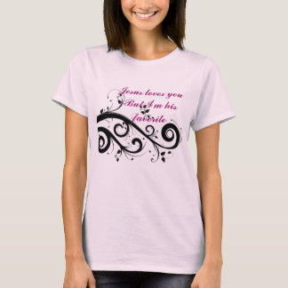 T-shirt Jésus t'aimeMais je suis son préféré