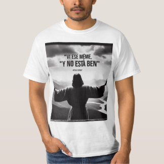 T-shirt Jesús, vi ese meme