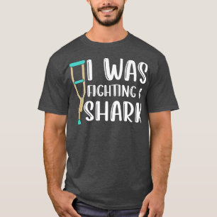 T-shirt J'Étais En Train De Combattre Une Fracture Du Bras