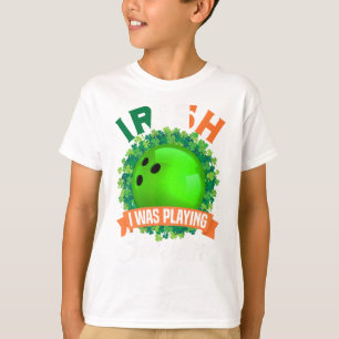 T-shirt J'étais en train de jouer au bowling Shamrocks Sai