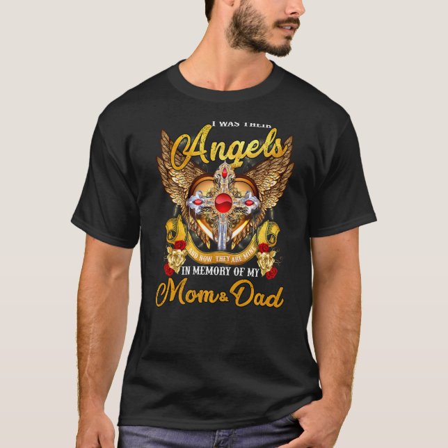 T-shirt J'Étais Leurs Anges Ils Méritent Mémorial De Ma Ma (Devant)