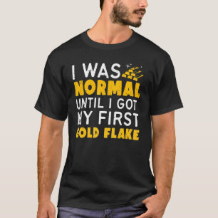 T-shirt J'Étais Normal Jusqu'À Ce Que J'Ai Mon Premier Fla