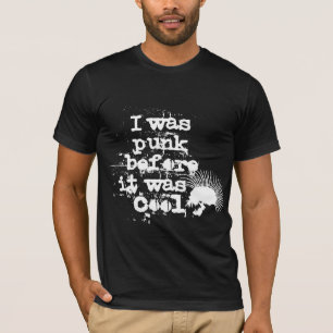 T-shirt J'étais punk avant que ça ne soit cool