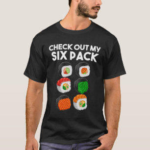 T-shirt Jetez Un Coup D'Oeil À Mon Six Pack Sushi Gym