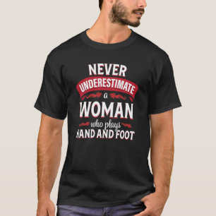 T-shirt Jeu de carte main et pied Joueuse femme