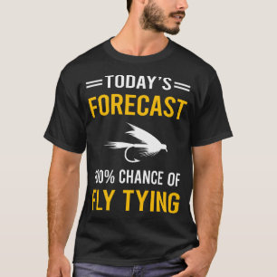 T-shirt Jeu de mouches de prévision d'aujourd'hui