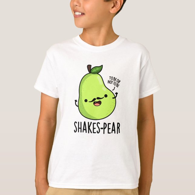 T-shirt Jeu de poire de tremblement Funny Pear Fruit Pun (Devant)