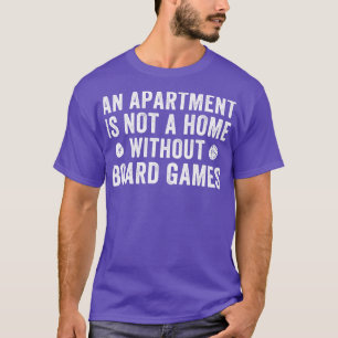 T-shirt Jeu de société passionné de jeu de nuit Citation d
