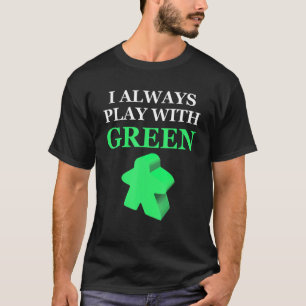 T-shirt Jeu de société que je joue toujours avec des meepl