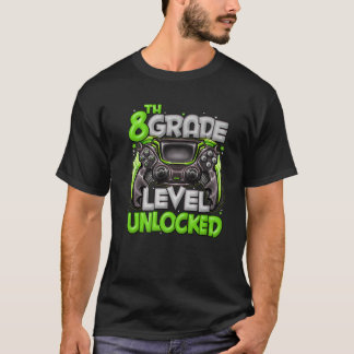 T-shirt Jeu Déverrouillé De 8E Année En 8E Année Retour À